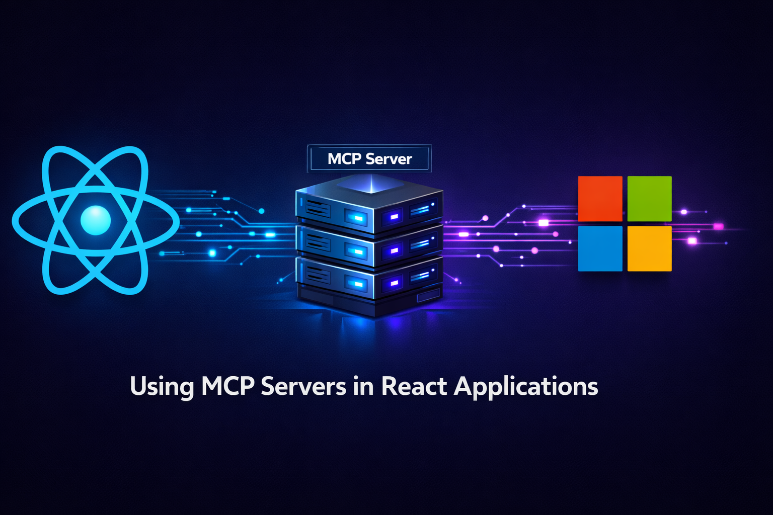 Using MCP Servers in React Applications — React logo connected to MCP Server connected to Microsoft 365